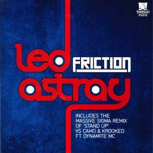 Led Astray / Stand Up! (Sigma remix) (Single)