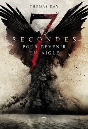 7 Secondes pour devenir un aigle