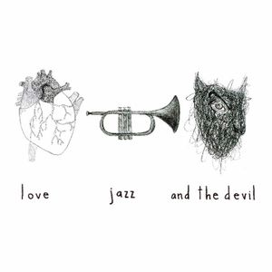 Love, Jazz and the Devil (EP)