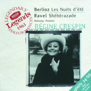 Berlioz: Les nuits d'été / Ravel: Shéhérazade / Debussy / Poulenc