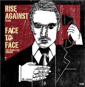 Rise Against / face to face (Single)