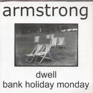 Dwell / Bank Holiday Monday (Single)