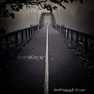 Infused Fear (EP)