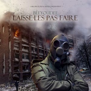 Laisse-les pas faire