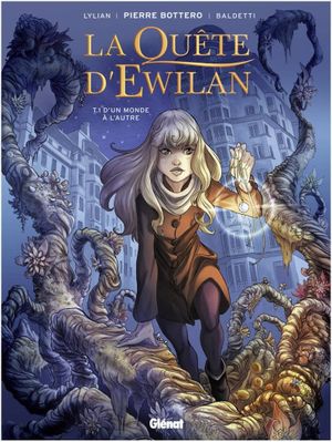 D'un monde à l'autre - La Quête d'Ewilan, tome 1