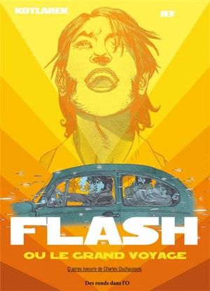Flash ou le grand voyage