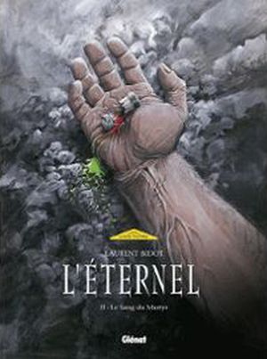 Le sang du martyr - L'Eternel, tome 2