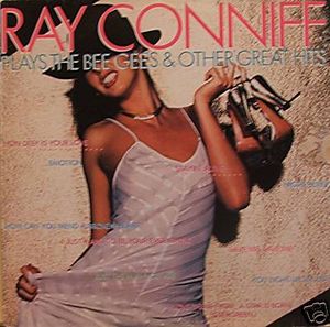 Ray Conniff Plays the Bee Gees & Other Great Hits