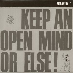 Keep An Open Mind Or Else (Single)