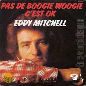 Pas de boogie Woogie / C'est OK (Single)