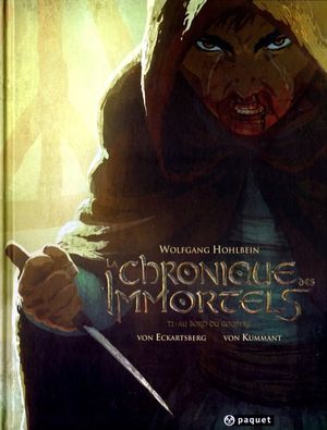 Au bord du gouffre 2 - La Chronique des Immortels, tome 2