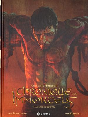 Au bord du gouffre 3 - La Chronique des Immortels, tome 3