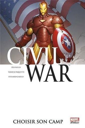 Choisir son camp - Civil War, tome 5