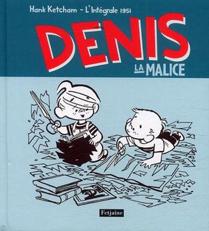 Denis la Malice : L'Intégrale 1951