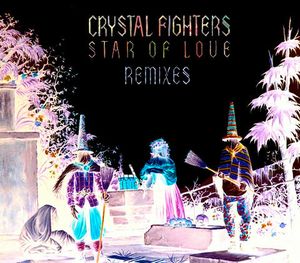 Star of Love (Remixes)