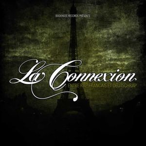 La Connexion: Entre rap français et deutschrap