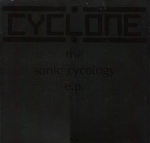 The Sonic Cycology E.P. (EP)