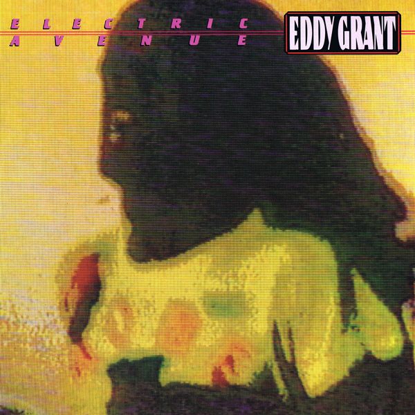 Electric Avenue (Single) Eddy Grant SensCritique