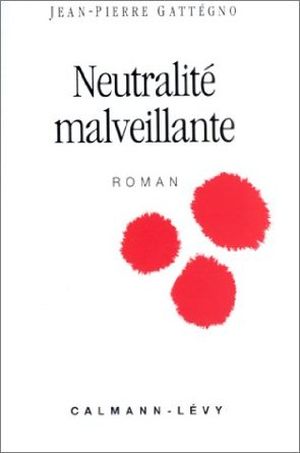 Neutralité malveillante