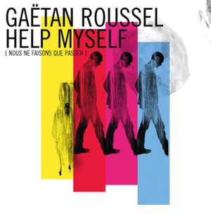 Help Myself (Nous ne faisons que passer) (Single)