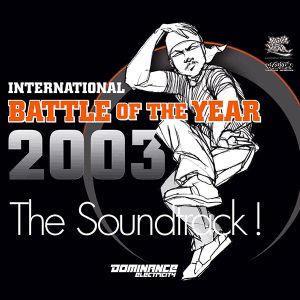 International Battle of the Year 2003: The Soundtrack! (OST)