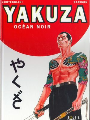 Océan noir - Yakuza, tome 1