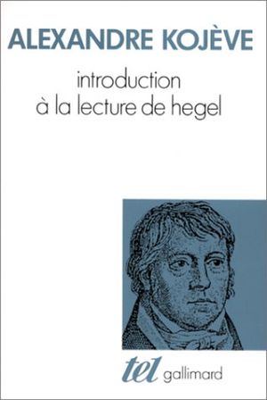 Introduction à la lecture de Hegel