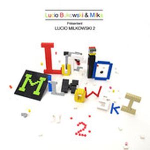 Lucio Milkowski, vol. II (EP)