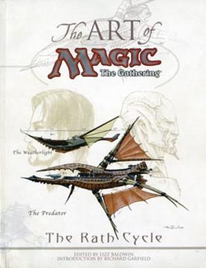 The Art of Magic : The Gathering - The Rath Cycle