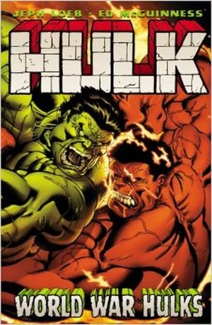 World War Hulks - Hulk, tome 6