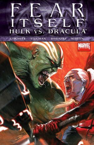 Fear Itself : Hulk vs. Dracula