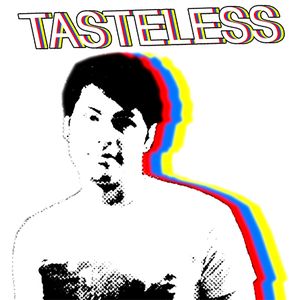 TASTELESS (Single)
