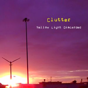 Yellow Light Discarded (EP)