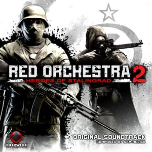 Red Orchestra 2: Heroes of Stalingrad (OST)