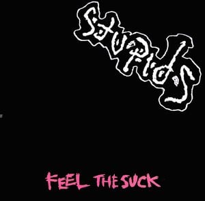 Feel the Suck (Single)