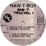 Pochette Naw-T-Trax, Volume 1 (EP)