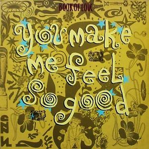 You Make Me Feel So Good (Single)
