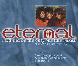 I Wanna Be the Only One (The Mixes)