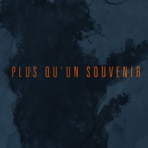 Plus qu’un souvenir (Single)