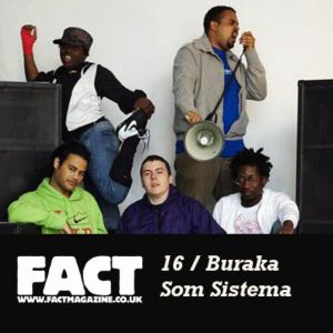 FACT Mix 16: Buraka Som Sistema