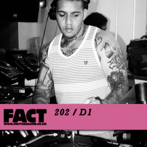 FACT Mix 202: D1