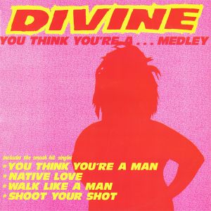 You Think You’re a… Medley (Single)