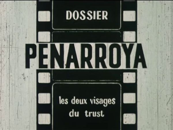 Dossier Penarroya : Les deux visages du trust