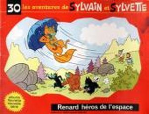 Renard, héros de l'espace - Sylvain et Sylvette (Fleurette Nouvelle Série), tome 30