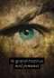 Le grand-hozirus - Projet Bradbury, tome 5