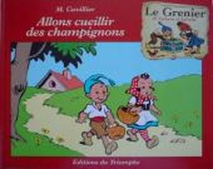 Allons cueillir des champignons - Sylvain et Sylvette (Le Grenier), tome 1