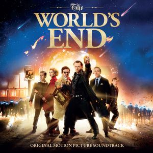 The World’s End: Original Motion Picture Soundtrack