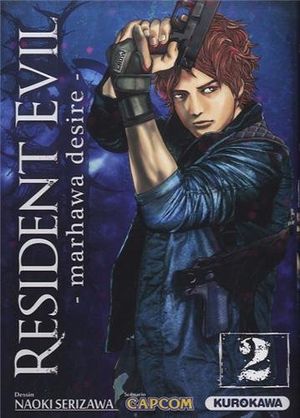 Resident Evil : Marhawa Desire, tome 2
