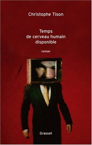 Temps de cerveau humain disponible