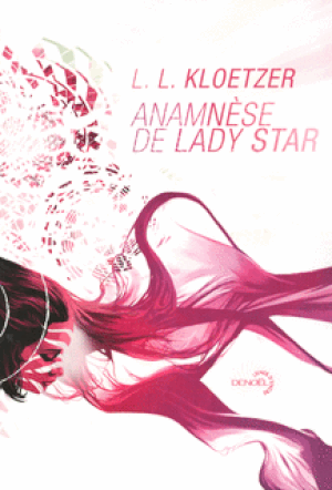 Anamnèse de Lady Star